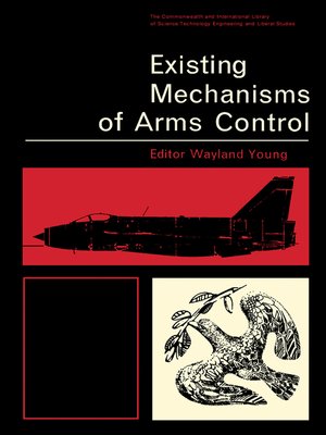cover image of Existing Mechanisms of Arms Control